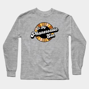 Earth Science - Phanerozoic Eon - Geology Long Sleeve T-Shirt